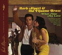 What Now My Love by Herb Alpert & The Tijuana Brass [Audio CD] NEUF