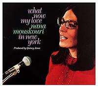What Now My Love Nana Mouskouri In New York CD