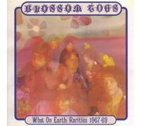 What on Earth: Rarities 1967-1969