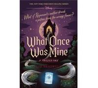 What Once Was Mine (A Twisted Tale): A Twisted Tale