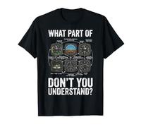 What Part of Don't You Understand Avion T-Shirt