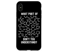What Part of Don't You Understand Chemistry Teacher Coque pour iPhone XS Max