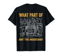 What Part of Don't You Understand Electrician T-Shirt