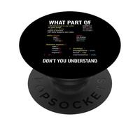 What Part of Don't You Understand Programmer Computer PopSockets PopGrip Adhésif