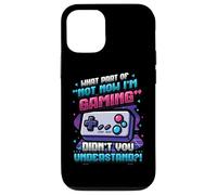 What Part of Not Now I'm Gaming Don't Disturb Funny Gamer Coque pour iPhone 12/12 Pro