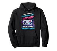 What Part of Not Now I'm Gaming Don't Disturb Funny Gamer Sweat à Capuche
