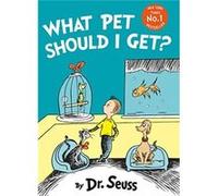 What Pet Should I Get by Dr. Seuss Paperback Book Inconnu (Auteur)