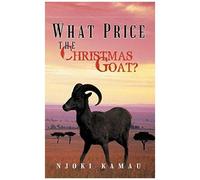What Price The Christmas Goat?