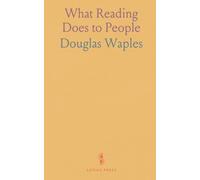 What Reading Does to People: A Summary of Evidence on the Social Effects of Reading and a Statement of Problems for Research