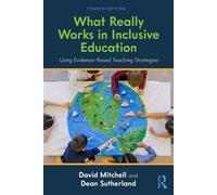 What Really Works in Inclusive Education Using Evidence-Based Teaching Strategies - David Mitchell - Routledge - ebook (ePub) - Livre