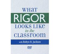 What Rigor Looks Like In The Classroom (ASCD DVD)