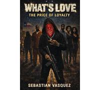 What’s Love: The Price of Loyalty