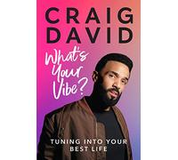 What’s Your Vibe?: Tuning into your best life