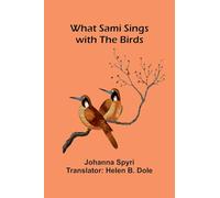 What Sami Sings With The Birds