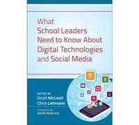 What School Leaders Need to Know About Digital Technologies and Social Media Inconnu (Auteur)