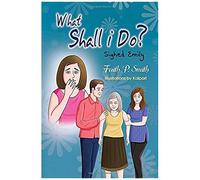 What Shall I Do? Sighed Emily