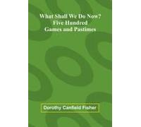 What Shall We Do Now?