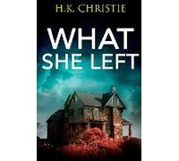 What She Left