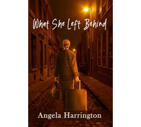 What She Left Behind