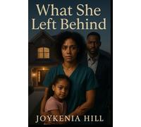 What She Left Behind