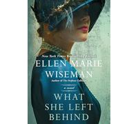 What She Left Behind: A Haunting and Heartbreaking Story of 1920s Historical Fiction