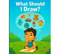 What Should I Draw?: Freestyle Edition - A blank canvas for big ideas!