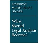 What Should Legal Analysis Become?