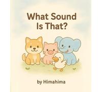 What Sound Is That
