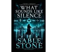 What Sounds Like Silence