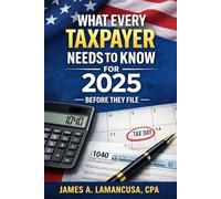 What Taxpayers Need to Know Before Filing Their 2025 Tax Return: TCJA vs. The One Big Beautiful Bill Act - A Plain-English Guide