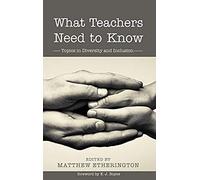 What Teachers Need To Know
