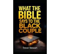 What the Bible Says to the Black Couple