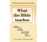 What The Bible Teaches - 1 & 2 Peter