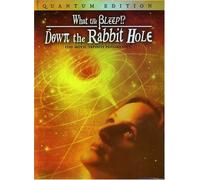 What the Bleep down the Rabbit Whole Quantum Edition One Movie Infinite Possibilities