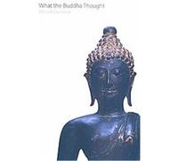 What the Buddha Thought, Oxford Centre for Buddhist Studies Monographs Richard Gombrich (Auteur)