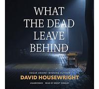 What the Dead Leave Behind (Twin Cities Pi Mac McKenzie Novels)