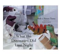 What The Dinosaurs Did Last Night