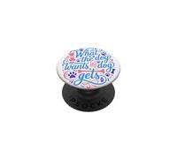 What The Dog Wants The Dog Gets Citation du propriétaire de l'animal PopSockets PopGrip Adhésif
