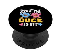 What The Duck is It Funny Gender Reveal Party Pun Dabbing PopSockets PopGrip Adhésif