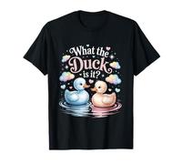 What The Ducks is It Baby Shower Révélation de fête prénatale T-Shirt