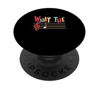 What The F Funny Clef Note Music Humor Musician Gift PopSockets PopGrip Adhésif