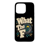 What The F Photographer F Stop Humour Coque pour iPhone 15 Pro Max