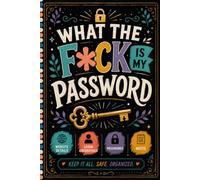 What the fuck is my password: Track your websites, usernames, passwords, and account details in one convenient logbook.