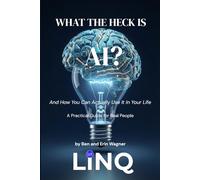 What the Heck is AI?