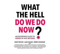 What The Hell Do We Do Now?