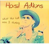 Adkins, Hasil - What The Hell Was I Thinking