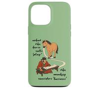 What The Horse Calls Play - Jeu de Cheval, Singe Business Meme Coque pour iPhone 13 Pro Max
