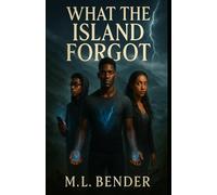 What the Island Forgot