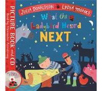 What the Ladybird Heard Next by Julia Donaldson Julia Donaldson (Auteur)