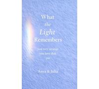 What the Light Remembers: you very strange / you love that / yes